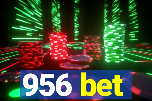 956 bet